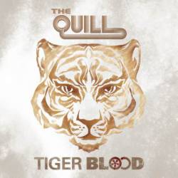 The Quill : Tiger Blood